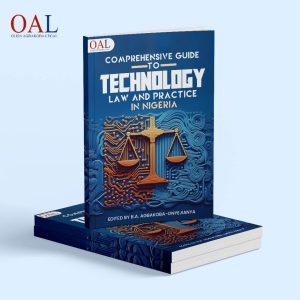 Comprehensive Guide to Technology Law and Practice in Nigeria